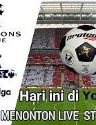 Masuk Slot Live Streaming Bola Gratis Hari Ini Live