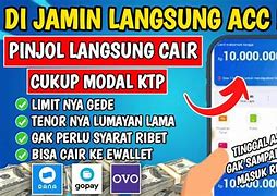 Pinjaman Online Cepat Cair Limit Besar